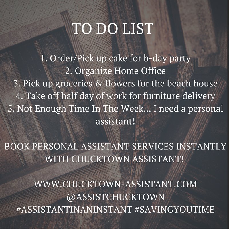AssistChucktown's tweet photo. Have "To Do Lists?" Instantly book personal assistant services @AssistChucktown saving you time! #ChucktownAssistant https://t.co/LOa2urX2GE