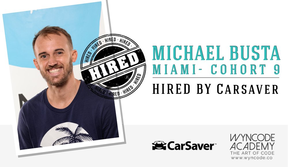 wyncode's tweet photo. Congrats to @mbusta305 on being hired by @CarSaverUSA! 🙌 https://t.co/OGAgr0tjs4 #WynWork #LearnToCode #MiamiTech https://t.co/aVhH5Ta5Fg