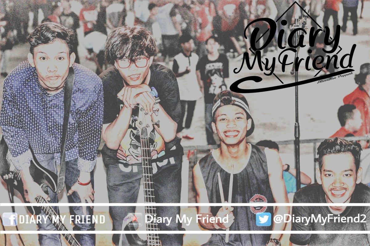 FB:DIARY MY FRIEND
Reverbnation: Diary My Friend
Join us👍