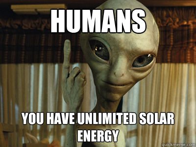 Walt3rRod's tweet image. Fosil is not #theanswer... even Aliens roll their emotion-less eyes...
#renewable #solar #solarLT