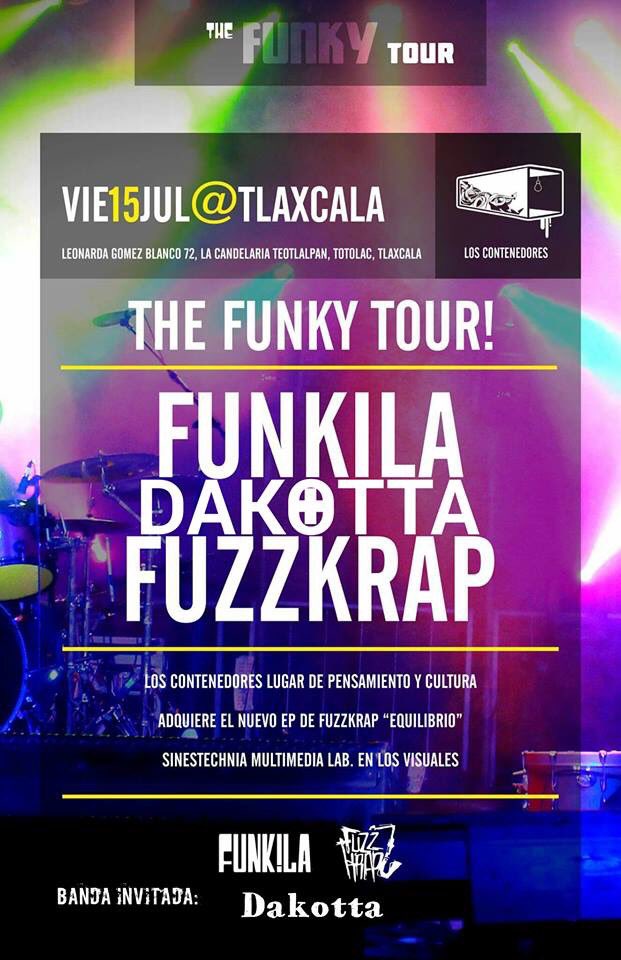 FunkilaMx's tweet photo. ¡Banda funk! Hoy llegamos a #LosContenedores en Tlaxcala con @FuzzKrap La última fecha en #TheFunkyTour 🔊 https://t.co/OfvRkpXpeg