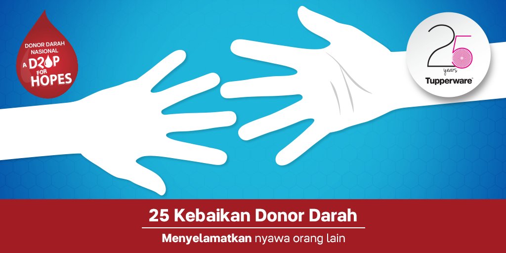 tupperwareID's tweet photo. Ayo berbagi kebaikan dan membantu sesama dengan melakukan donor darah bersama Tupperware! #DonorDarahTupperware https://t.co/Y52Uz0qvgw