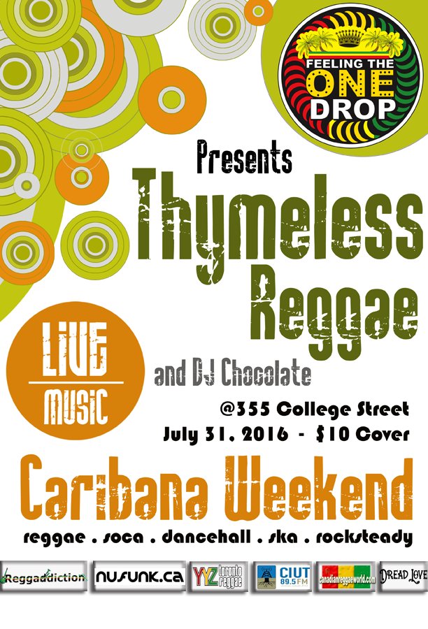 <a href="/feelingthe1drop/">Feeling The One Drop</a> presents Thymeless Reggae Sun July 31 w/ <a href="/DJChocolauren/">DJChocolauren</a> 355 College St $10 #toronto #reggae