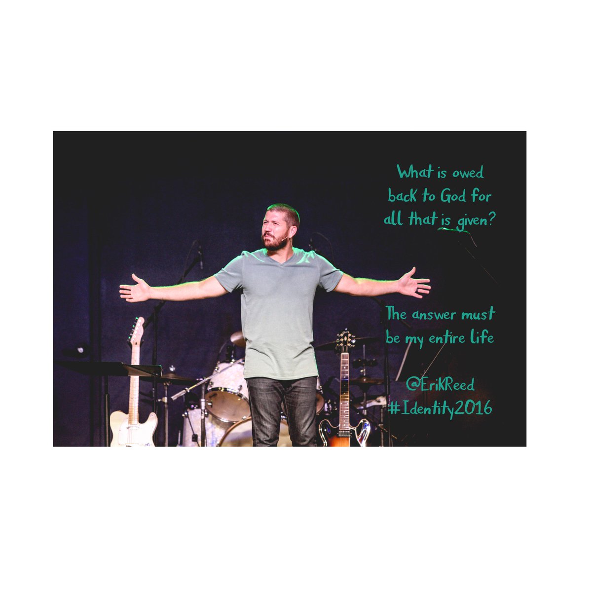 gocrossings's tweet photo. What is owed back to God for all that is given? The answer must be my entire life. @ErikReed #Identity2016 https://t.co/SbAi0IEzs8