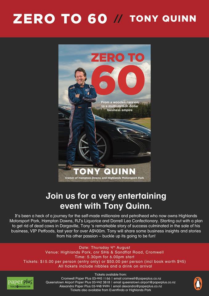 b18eighty6's tweet photo. #ZEROto60 - The #TonyQuinn Autobio. Launch on Thurs 4th Aug. Tickets at @Highlandsnz or @paperplusnz  #CromwellNZ https://t.co/xNxjXaykBU