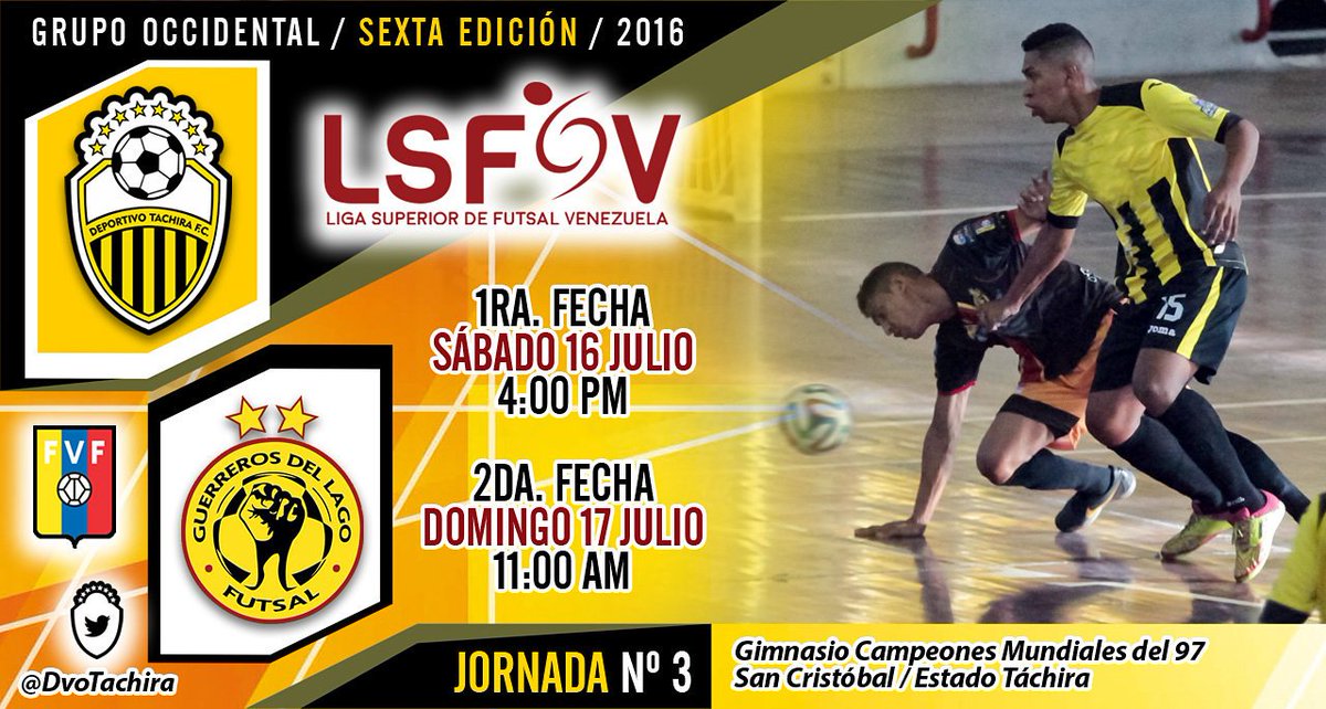 DvoTachira's tweet photo. #FutsalDTFC | #LSFSV #J3 | Sábado 4PM y Domingo 11AM | @DvoTachira Vs. Guerreros del Lago | https://t.co/1mDQ0fZVbA