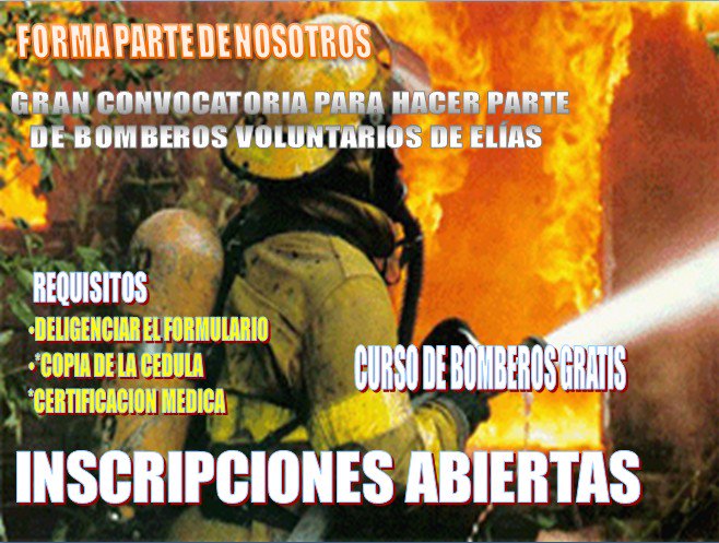 Convocatoria Abiertas para ingresar al Cuerpo de Bomberos Voluntarios de Elias mielstereo.com/noticias/regio… …
