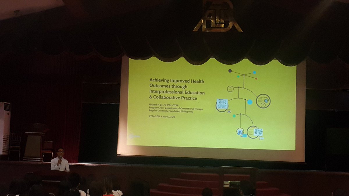 OTSAPilipinas's tweet image. &quot;Achieving Improved Health Outcomes through IPE &amp;amp; Collaborative Practice&quot; by Sir Mike Sy #OTSA2016 #UnityInChange