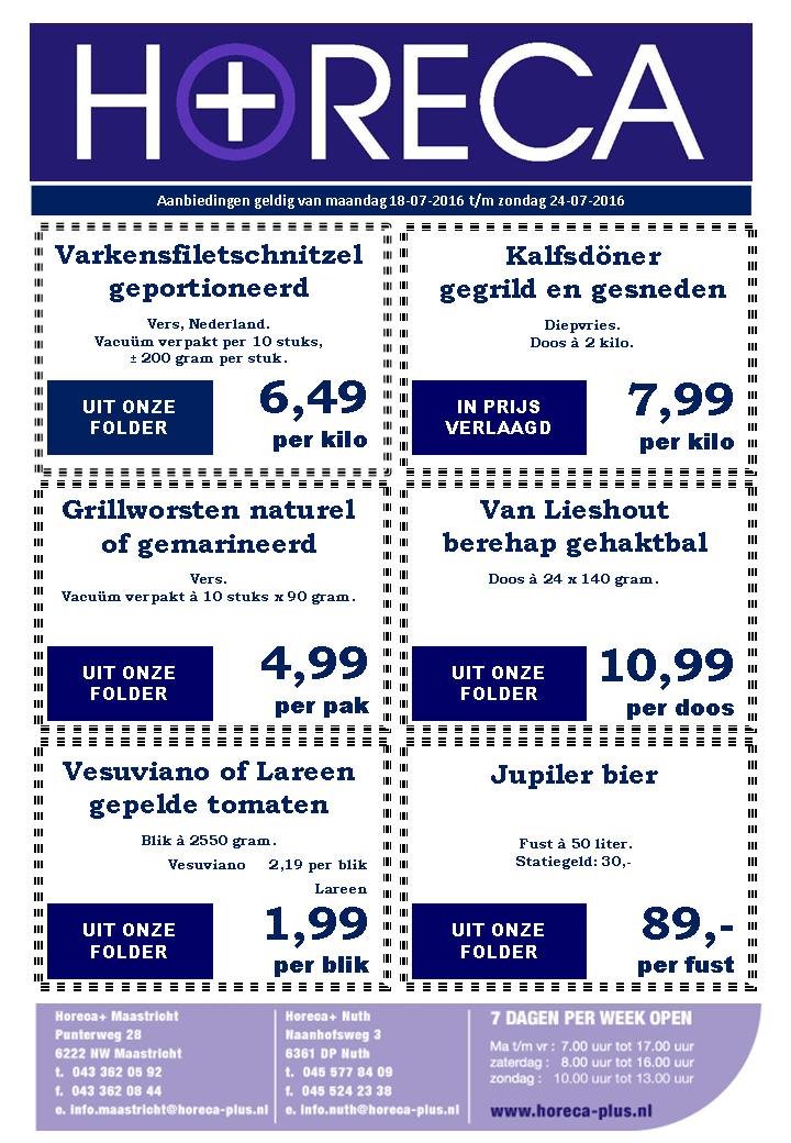 HorecaPlus's tweet image. #Aanbiedingen 18 t/m 24 juli #Horeca #Limburg #Heuvelland #Nuth #Maastricht #Valkenburg #Heerlen #Sittard