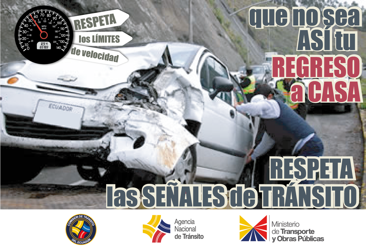 ANT_ECUADOR's tweet photo. Invierta más tiempo en la seguridad de su familia, no sobrepase los límites de velocidad https://t.co/xzqeDFklvt