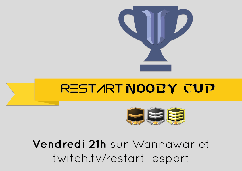 RestartESC's tweet photo. [SC2] La Nooby Cup est de retour ce vendredi à 21h sur @wanawar !

inscriptions : https://t.co/dIEGqRAIv5 https://t.co/sRV870mUrH