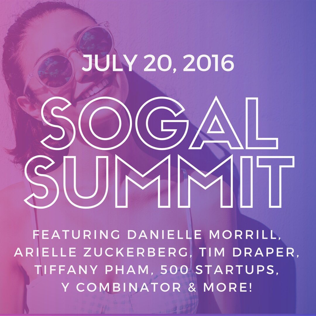 Almost sold out! Grab last tix to SoGal Summit showcasing top #startups #entrepeneurs &amp; #VCs sogalsummit.com