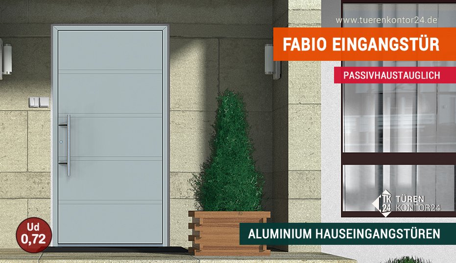 Passivhaustaugliche Aluminium Haustür Fabio ab sofort online bestellbar