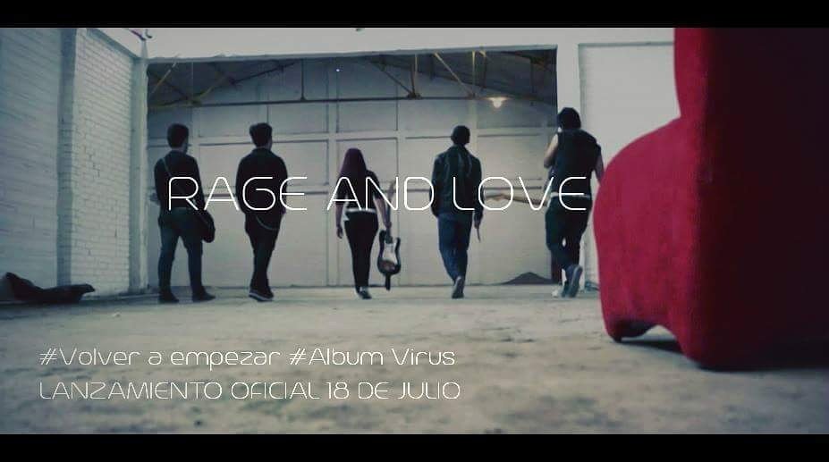 Hoy a las 12:30pm Rage and love  hará el lanzamiento oficial del videoclip Volver a empezar #virusrageandlove #rock