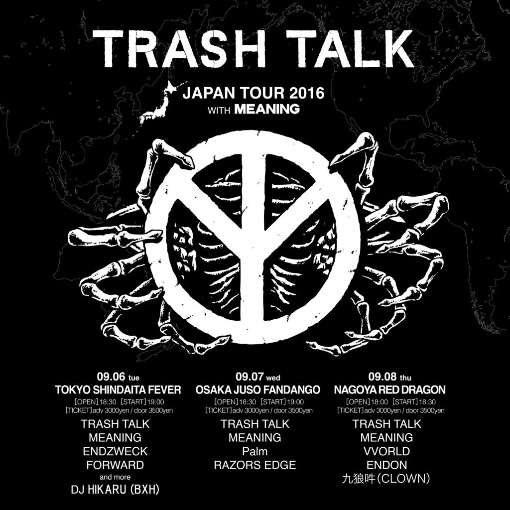 MEANING on X: TRASH TALK Japan Tour 9/6 tokyo Shindaita Fever