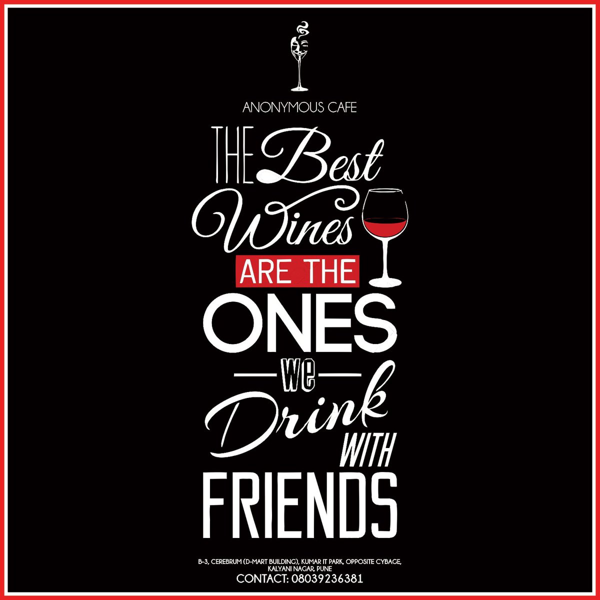 anonymous_pune's tweet photo. Get your friends along and have some #wine! #AnonymousCafe
Call: 08039236381 for reservations! https://t.co/6w4lt0Aq9z