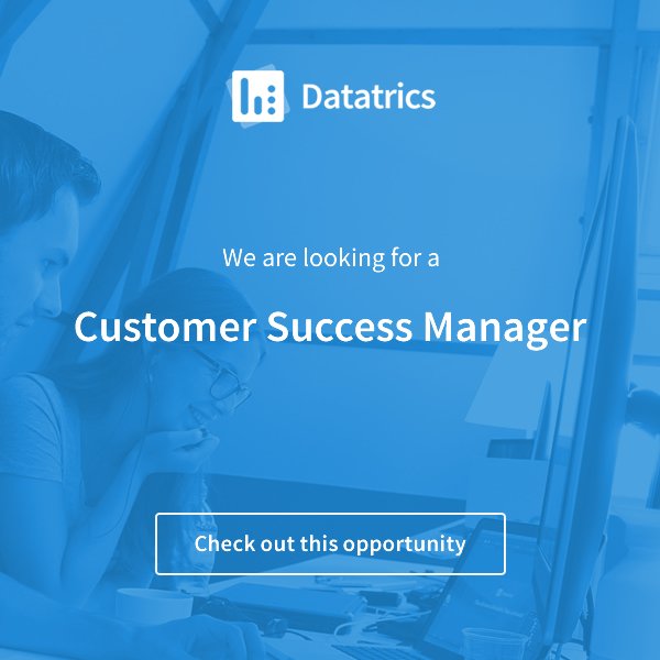 >>Wanted<< Are you our new Client Success Manager? Than we'd love to hear from you! Info: datatrics.com/wanted-client-…