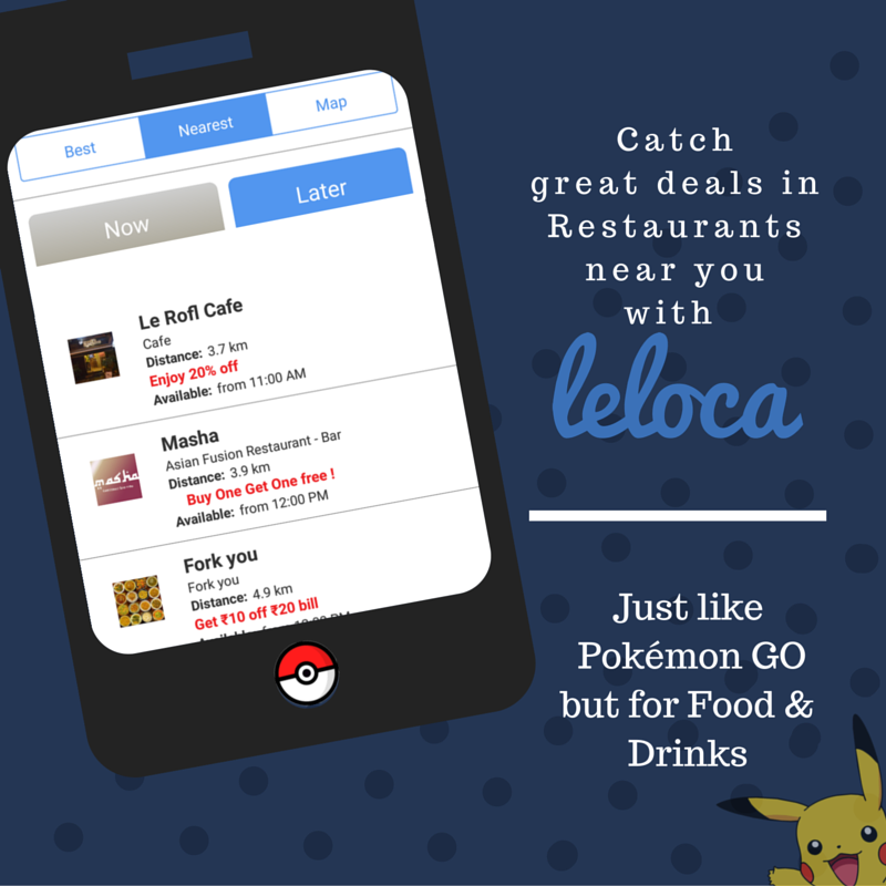 LelocaIndia's tweet photo. Catch them all! Search restaurants near you with great deals on food &amp; drinks! #PokemonGo #Deals #Food https://t.co/7kshRZQKUS