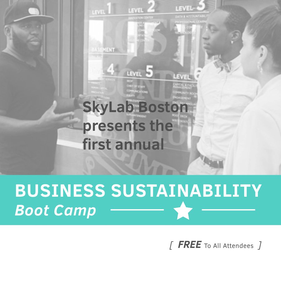 SkyLab_Boston's tweet photo. SkyLab Boston's FREE Business Sustainability Boot Camp! First class TODAY! Register Now! ➡️ https://t.co/di6D82dyfs https://t.co/TmbR81BJid
