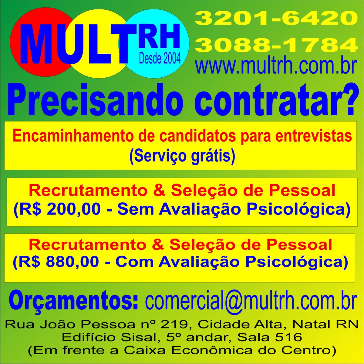 RHMult's tweet image. PRECISANDO CONTRATAR? É só ligar (84) 3201-6420 ou Whats App (84) 98831-8630. Acesse: multrh.com.br