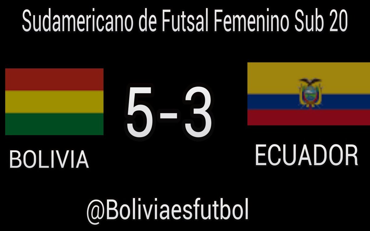FutbolBolivia_'s tweet photo. FINAL Bolivia le ganó 5-3 a Ecuador #SudaFutsalFEM #Sub20 VIVA BOLIVIA https://t.co/ixFjbCtfPA