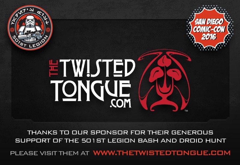 #SDCC is here! 2 days to go! Thanks to #thetwistedtongue for sponsoring the <a href="/501stLegion/">501st Legion</a> Bash and Droid Hunt!