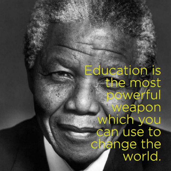 Nelson Mandela was born 98 years ago today. 

His words are especially true today.