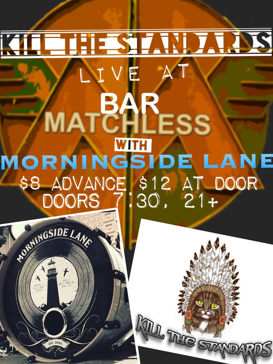 KillStandards's tweet photo. #rocknroll #rockshow #Brooklyn #MorningsideLane #KillTheStandards #Bar #BarMatchless #Liveshows #rockband #rock https://t.co/uDYOXr24OX