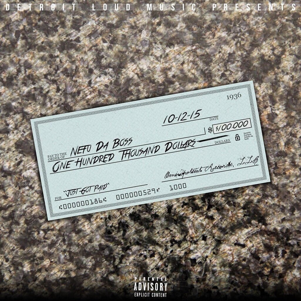 NefuDa_Boss's tweet photo. @NefuDaBoss 
"Just Got Paid - Single"
https://t.co/GsNYQ9znXU
@AdsManagerPro @DetroitLoud 
@maru_star7 @maru0123m https://t.co/ztsWePpJHY