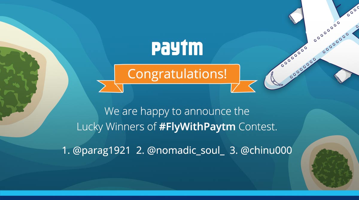 Paytm's tweet photo. The wait is over! Here are the winners of #FlyWithPaytm contest! Congratulations and Happy Flying! https://t.co/Iq2YUPMcpH