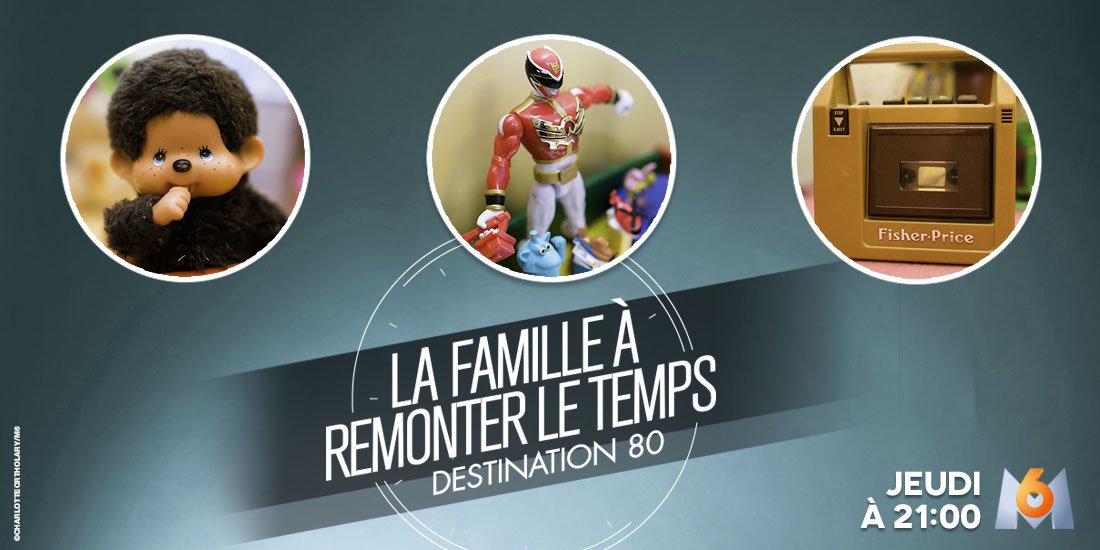 RT si enfant vous aviez un de ces jouets ! #LFARLT 
La Famille à remonter le temps, destination 80, demain soir
