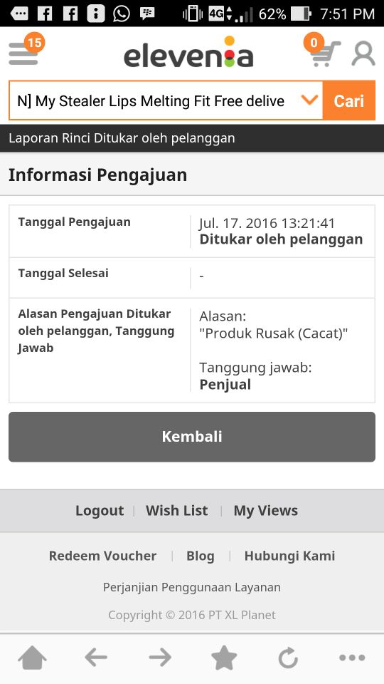 w4hjoee's tweet photo. @eleveniacare status penukaran no pemesanan 201607126390971 blm ada respon smp sekarang, mhn bantuan cek ya... thx https://t.co/TDtSil7Azj