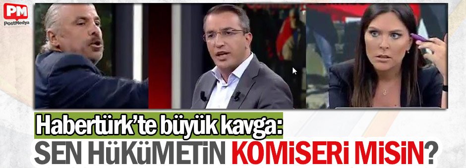 Habertürk'te büyük kavga: Sen hükümetin komiseri misin?
postmedya.com/tv/haberturk-t…