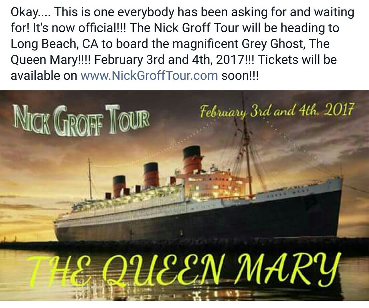 TheGroffTour's tweet photo. IT'S OFFICIAL!!!! The Nick Groff Tour will be boarding The Queen Mary on February 3rd and 4th, 2017!!!! https://t.co/ZVjGpdDIj9