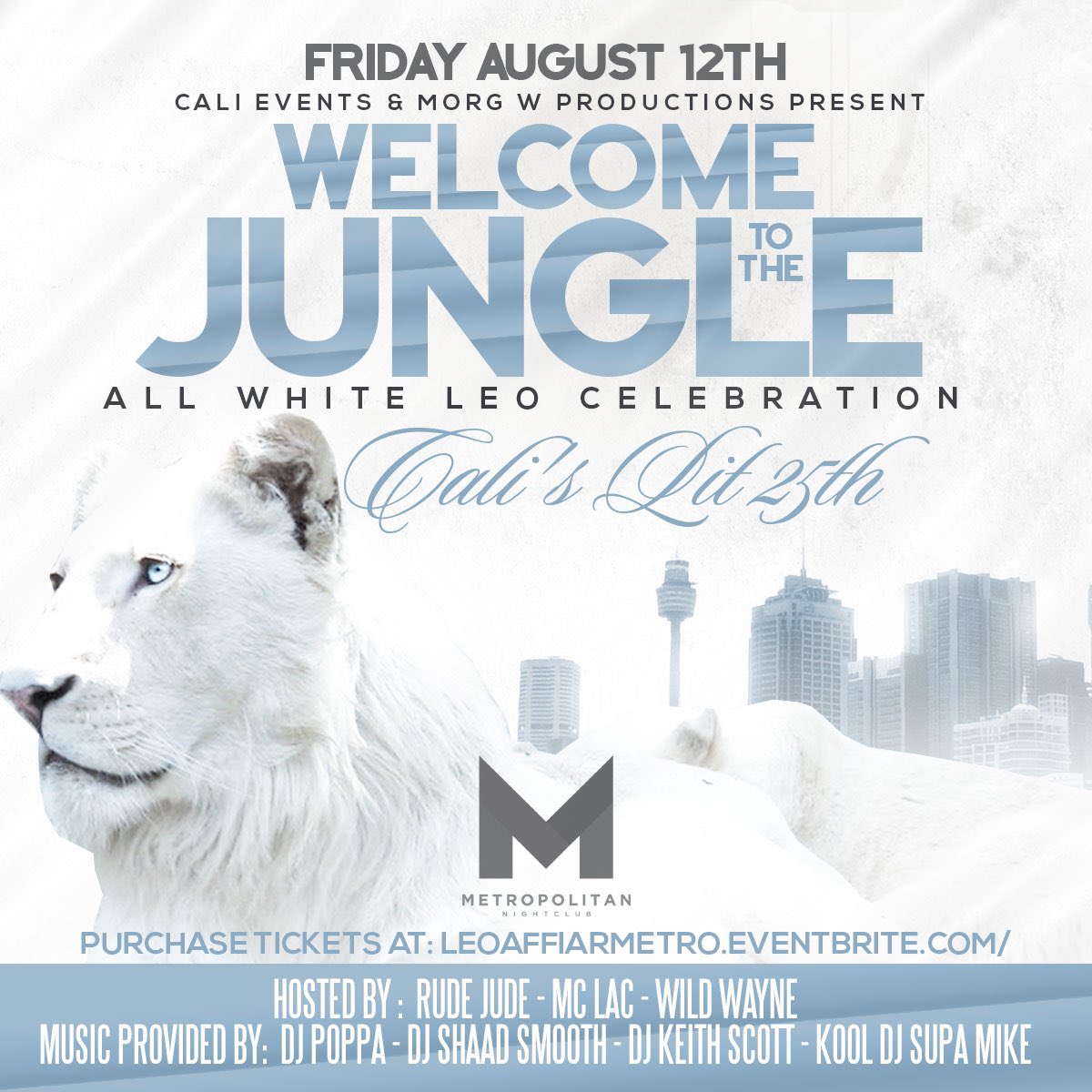 Morgwproduction's tweet image. AUGUST 12 AT METRO ! PAINT METRO WHITE!! TICKETS ON SALE TODAY!! LEOAFFAIRMETRO.EVENTBRITE.COM RT!! #NEWORLEANS #3000PLUS