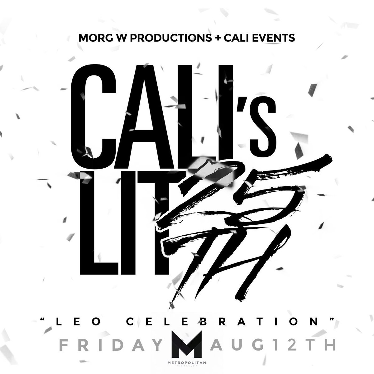 Morgwproduction's tweet image. AUGUST 12 AT METRO ! PAINT METRO WHITE!! TICKETS ON SALE TODAY!! LEOAFFAIRMETRO.EVENTBRITE.COM RT!! #NEWORLEANS #3000PLUS