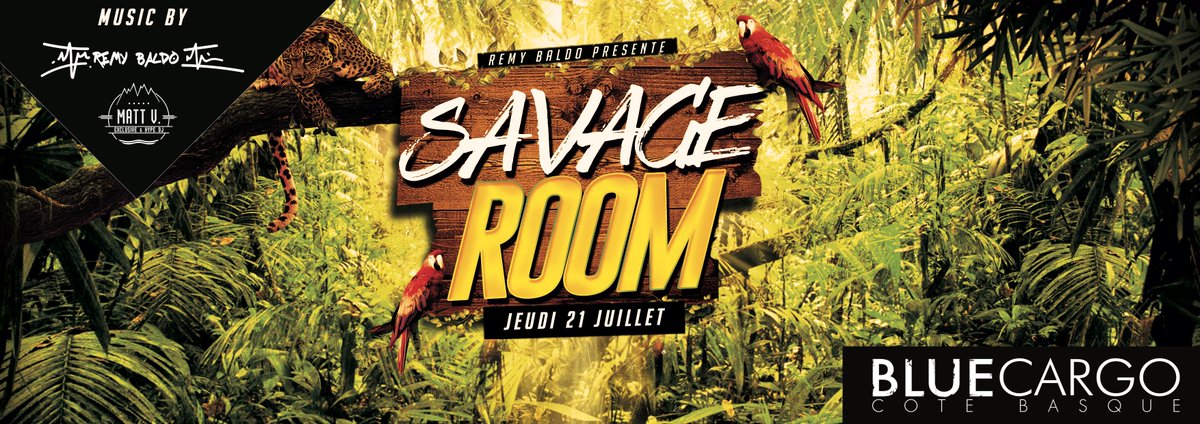 LeBlueCargo's tweet photo. Hello les ami(e)s !
Jeudi soir Remy Baldo (Saint Tropez - Courchevel) présente :
"SAVAGE ROOM"
#BLUEYOURMIND #PARTY https://t.co/tMI9IvZ8cw