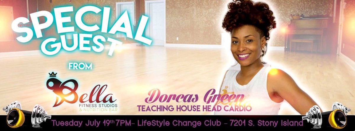Bellafitstudio's tweet photo. #Today #7pm Ms. Dorcas Green from @BellaFitStudio will be teaching at #LifeStyleChangeClub on #July19th https://t.co/lmsYfbEN82