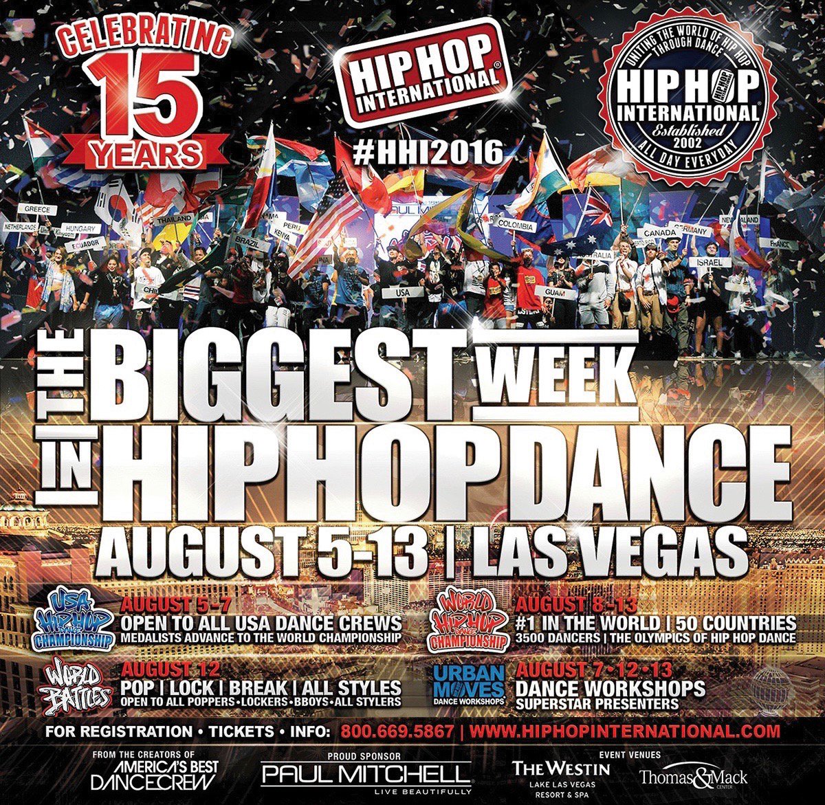 #HHI2016
Be Part of the Biggest Week In Hip Hop Dance!!
August 6-13 | Las Vegas
Tickets: goo.gl/FxRvZs