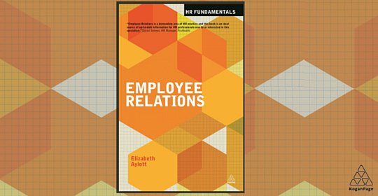 KoganPageHR's tweet image. Get the #HRFundamentals on &apos;Employee Relations&apos; here koganpage.com/product/employ…