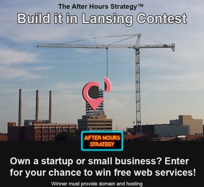 AfterStrategy's tweet image. For Lansing and Mid-Michigan startup businesses - Free web services contest! We will pick 2. bit.ly/29U7iza