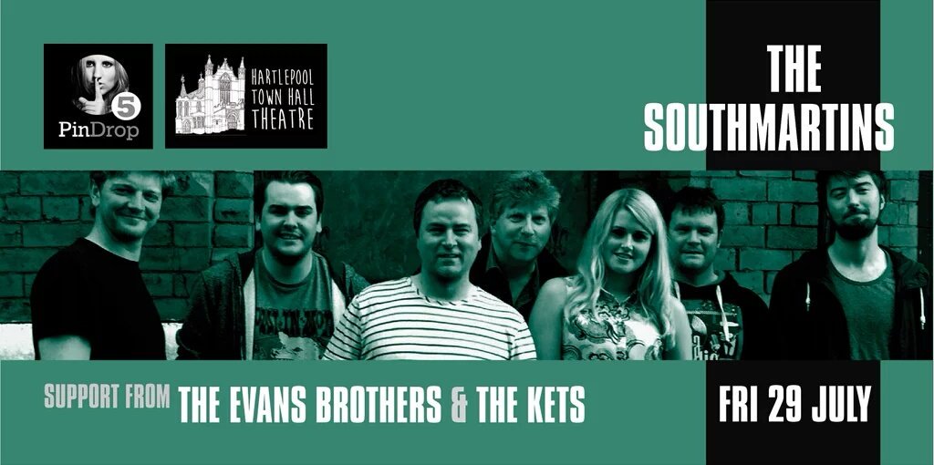 PinDrop (@pindropevents) on Twitter photo Selling fast <a href="/thesouthmartins/">The Southmartins</a> at @HpoolTownHall FRI 29 JULY 7.30pm £12adv / £15otd Box Office: 01429 890000 Selling fast <a href="/thesouthmartins/">The Southmartins</a> at @HpoolTownHall FRI 29 JULY 7.30pm £12adv / £15otd Box Office: 01429 890000