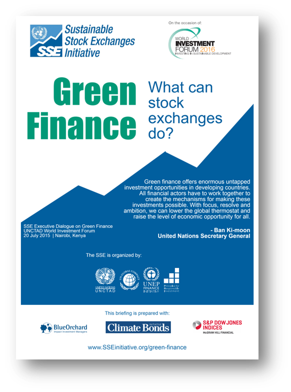 unctadwif's tweet image. SSE Launches Briefing Document on Green Finance at #WIF2016 with partners @BlueOrchardSA @ClimateBonds @SPDJIndices
