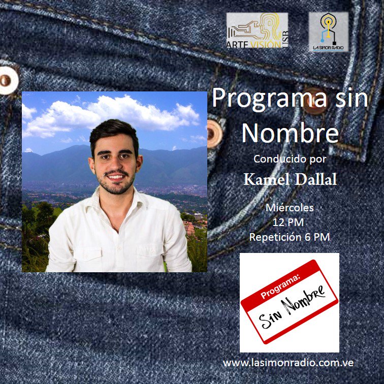 lasimonradiousb's tweet image. El Programa sin Nombre @NombredPrograma hoy junto a @KamelDallal 
12 y 6  PM por lasimonradio.com.ve
