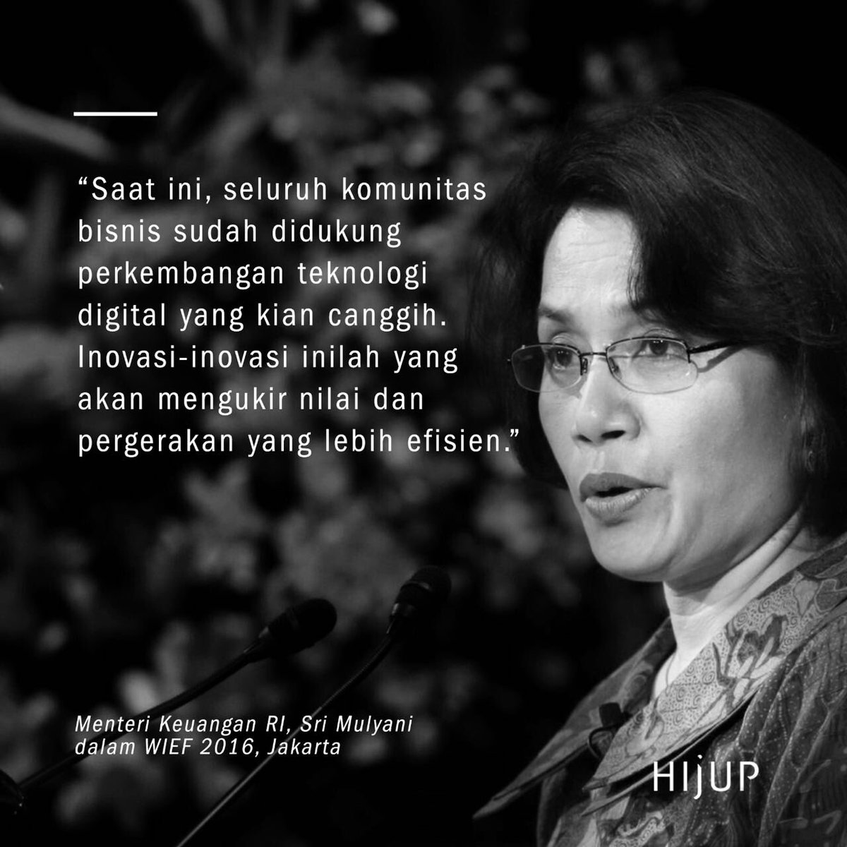 Our women of the people, The Minister of Finance RI Sri Mulyani Indrawati #hijuponwief #hijuptotheworld