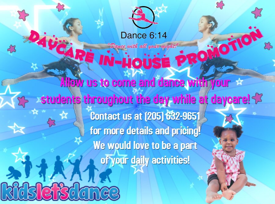 dance_614's tweet photo. Daycare In-House Promotion! #dance614 #dancewithallyourmight #daycares #bham #hueytown #fairfield #alabama #callus https://t.co/8a60QyHWOP