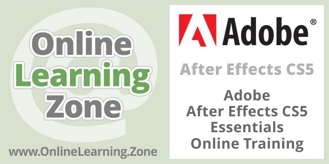 Adobe After Effects CS5 Essentials Online Training onlinelearning.zone/Adobe-After-Ef… #training #cert