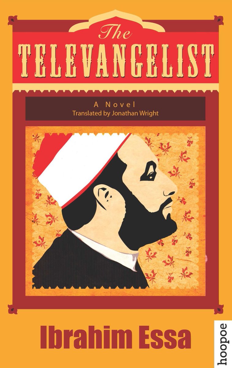 ibtauris's tweet photo. “thought-provoking” @banipalmagazine reviews the TELEVANGELIST by renowned journo Ibrahim Essa @HoopoeFiction #Egypt https://t.co/Xd8iedIlIL