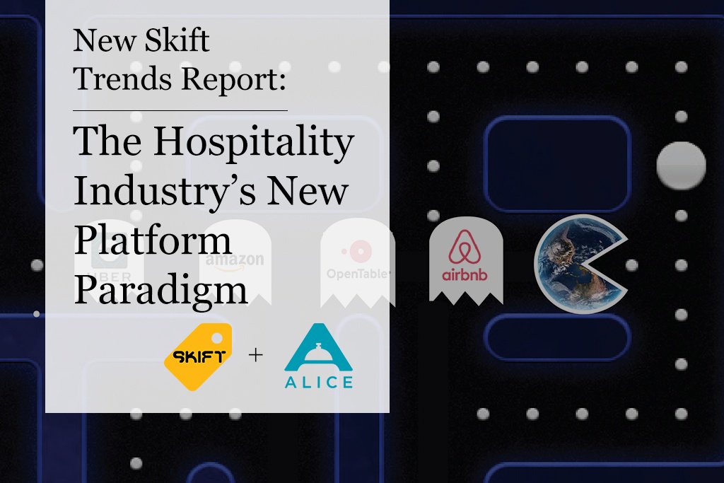 skift's tweet photo. Free Report: The Hospitality Industry’s New Platform Paradigm https://t.co/mgQRTsAzYt Sponsored by @aliceapp https://t.co/Kp8NsslkuS