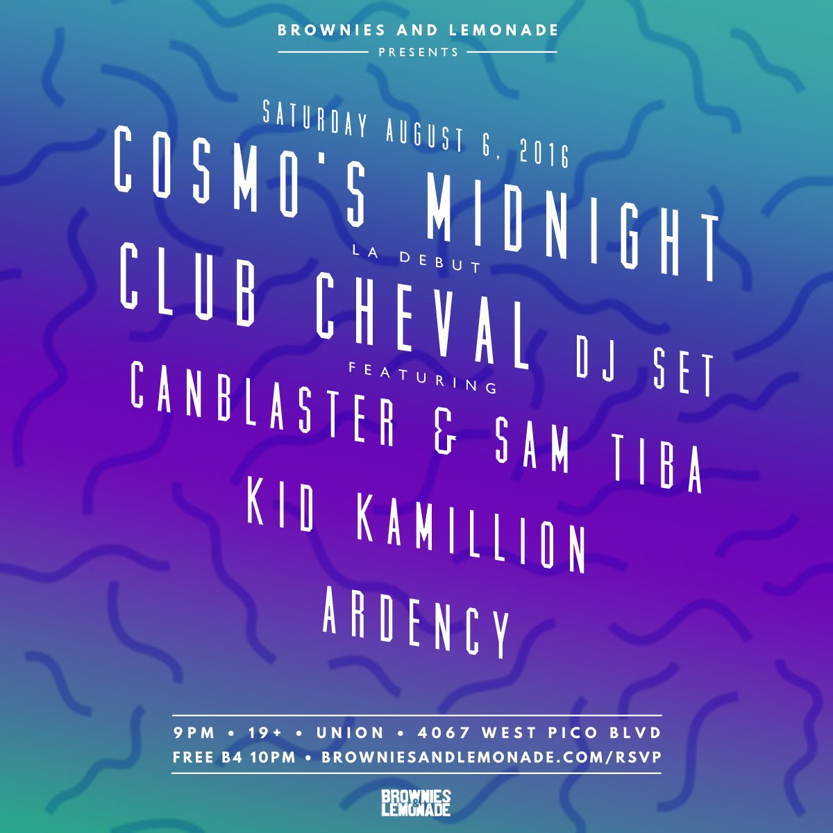 TeamBandL's tweet photo. ANNOUNCING🎆
SAT 8/6
@COSMOSMIDNIGHT
@REALCANBLASTER
@SAMTIBA
@KIDKAMILLION
@WEAREARDENCY
https://t.co/MYRocjxYG5 https://t.co/GgoNBx3d7X